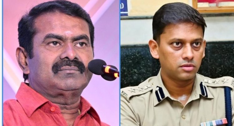 ஐபிஎஸ் அதிகாரி வருண்குமாருக்கு எதிராக அவதூறு கருத்துகளை தெரிவிக்க சீமானுக்கு உயர் நீதிமன்றம் தடை